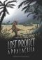 [Lost Project 02] • Lost Project · Appalachia